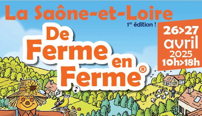 La Saône-et-Loire de ferme en ferme : 2nde édition !