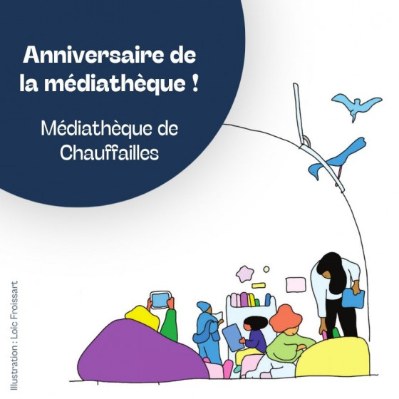 Anniversaire de la médiathèque à Chauffailles